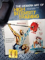 Modern Art of High Intensity Training цена и информация | Книги о питании и здоровом образе жизни | 220.lv