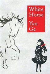 WHITE HORSE цена и информация | Книги для подростков и молодежи | 220.lv