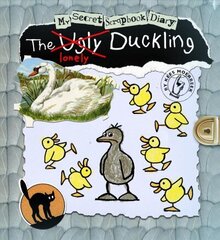 Ugly Duckling: My Secret Scrapbook Diary cena un informācija | Grāmatas mazuļiem | 220.lv