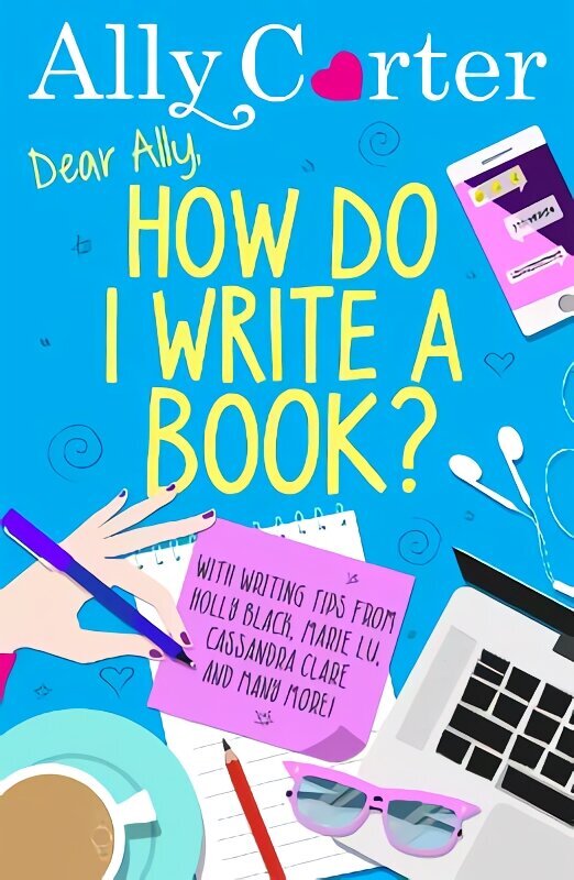 Dear Ally, How Do I Write a Book? цена и информация | Svešvalodu mācību materiāli | 220.lv