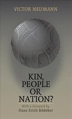 Kin, People or Nation?: On European Political Identities цена и информация | Учебный материал по иностранным языкам | 220.lv