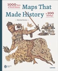 Maps that Made History: 1000 Years of World History in 100 Old Maps cena un informācija | Vēstures grāmatas | 220.lv