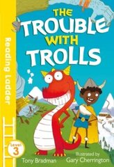 Trouble with Trolls cena un informācija | Romāni | 220.lv