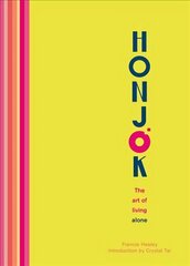 Honjok: The art of living alone New edition cena un informācija | Pašpalīdzības grāmatas | 220.lv