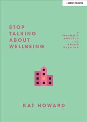 Stop Talking About Wellbeing cena un informācija | Sociālo zinātņu grāmatas | 220.lv