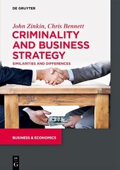 Criminality and Business Strategy: Similarities and Differences cena un informācija | Ekonomikas grāmatas | 220.lv