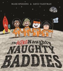 Astro Naughty Naughty Baddies cena un informācija | Grāmatas mazuļiem | 220.lv