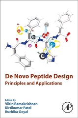 De Novo Peptide Design: Principles and Applications cena un informācija | Sociālo zinātņu grāmatas | 220.lv