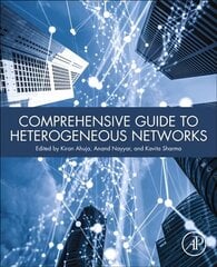 Comprehensive Guide to Heterogeneous Networks cena un informācija | Enciklopēdijas, uzziņu literatūra | 220.lv