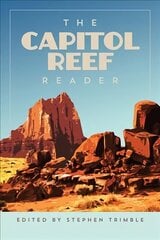 Capitol Reef Reader cena un informācija | Vēstures grāmatas | 220.lv