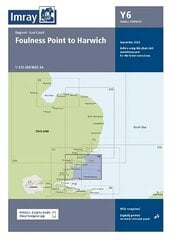 Imray Chart Y6: Suffolk and Essex Coasts 2022 New edition цена и информация | Энциклопедии, справочники | 220.lv