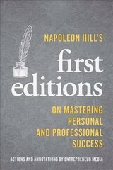 Napoleon Hill's First Editions: On Mastering Personal and Professional Success cena un informācija | Pašpalīdzības grāmatas | 220.lv