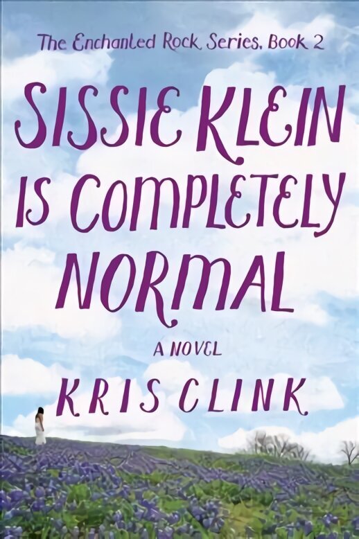 Sissie Klein is Perfectly Normal: A Novel cena un informācija | Romāni | 220.lv