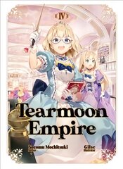 Tearmoon Empire: Volume 4 цена и информация | Фантастика, фэнтези | 220.lv