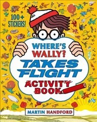 Where's Wally? Takes Flight: Activity Book cena un informācija | Grāmatas mazuļiem | 220.lv