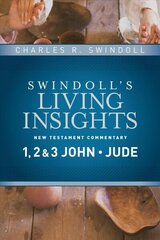 Insights on 1, 2 & 3 John, Jude cena un informācija | Garīgā literatūra | 220.lv