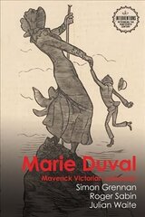 Marie Duval: Maverick Victorian Cartoonist цена и информация | Исторические книги | 220.lv