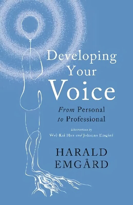 Developing Your Voice: From Personal to Professional цена и информация | Svešvalodu mācību materiāli | 220.lv