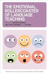 The Emotional Rollercoaster of Language Teaching цена и информация | Пособия по изучению иностранных языков | 220.lv