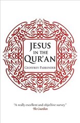 Jesus in the Qur'an цена и информация | Духовная литература | 220.lv