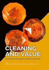 Cleaning and Value: Interdisciplinary Investigations cena un informācija | Vēstures grāmatas | 220.lv