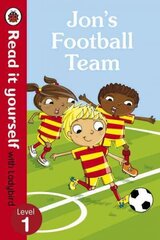 Jon's Football Team - Read it yourself with Ladybird: Level 1: Level 1, Level 1 цена и информация | Книги для малышей | 220.lv