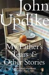 My Father's Tears and Other Stories cena un informācija | Romāni | 220.lv