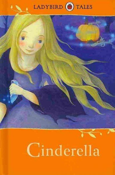 Ladybird Tales: Cinderella cena un informācija | Grāmatas mazuļiem | 220.lv