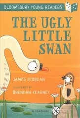 Ugly Little Swan: A Bloomsbury Young Reader: Turquoise Book Band cena un informācija | Grāmatas mazuļiem | 220.lv