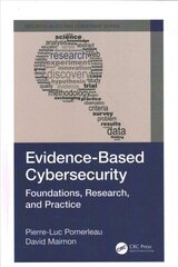 Evidence-Based Cybersecurity: Foundations, Research, and Practice цена и информация | Книги по экономике | 220.lv
