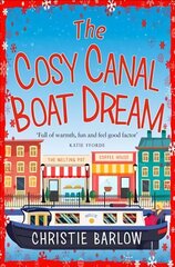 Cosy Canal Boat Dream: A Funny, Feel-Good Romantic Comedy You Won't be Able to Put Down! Digital original cena un informācija | Fantāzija, fantastikas grāmatas | 220.lv