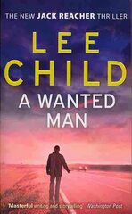 Wanted Man: (Jack Reacher 17) cena un informācija | Fantāzija, fantastikas grāmatas | 220.lv