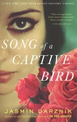 Song of a Captive Bird: A Novel cena un informācija | Fantāzija, fantastikas grāmatas | 220.lv
