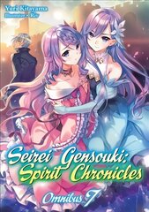 Seirei Gensouki: Spirit Chronicles: Omnibus 7 cena un informācija | Fantāzija, fantastikas grāmatas | 220.lv