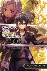 Sword Art Online Progressive, Vol. 6 (light novel) цена и информация | Фантастика, фэнтези | 220.lv