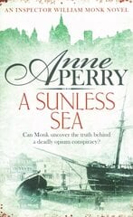 Sunless Sea (William Monk Mystery, Book 18): A gripping journey into the dark underbelly of Victorian London cena un informācija | Fantāzija, fantastikas grāmatas | 220.lv