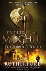 Empire of the Moghul: The Serpent's Tooth cena un informācija | Fantāzija, fantastikas grāmatas | 220.lv