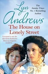 House on Lonely Street: A completely gripping saga of friendship, tragedy and escape цена и информация | Фантастика, фэнтези | 220.lv