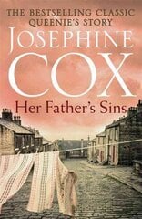 Her Father's Sins: An extraordinary saga of hope against the odds (Queenie's Story, Book 1) cena un informācija | Fantāzija, fantastikas grāmatas | 220.lv