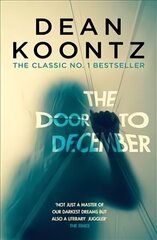 Door to December: A terrifying novel of secrets and danger цена и информация | Фантастика, фэнтези | 220.lv