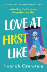 Love at First Like: A wise and witty rom-com of love in the digital age цена и информация | Фантастика, фэнтези | 220.lv