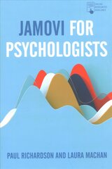 Jamovi for Psychologists 1st ed. 2021 cena un informācija | Sociālo zinātņu grāmatas | 220.lv