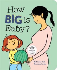 How Big Is Baby? cena un informācija | Grāmatas mazuļiem | 220.lv