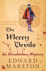 Merry devils: the dramatic Elizabethan whodunnit cena un informācija | Fantāzija, fantastikas grāmatas | 220.lv
