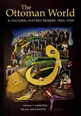 Ottoman World: A Cultural History Reader, 1450-1700 cena un informācija | Vēstures grāmatas | 220.lv