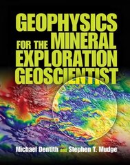 Geophysics for the Mineral Exploration Geoscientist цена и информация | Книги по экономике | 220.lv