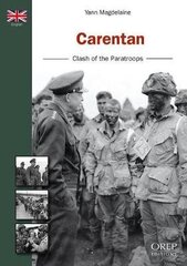 Carentan: The Shock of Paratroopers cena un informācija | Vēstures grāmatas | 220.lv