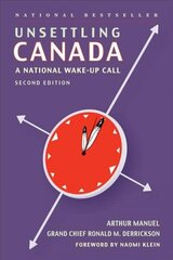 Unsettling Canada: A National Wake-Up Call 2nd Revised ed. цена и информация | Книги по социальным наукам | 220.lv