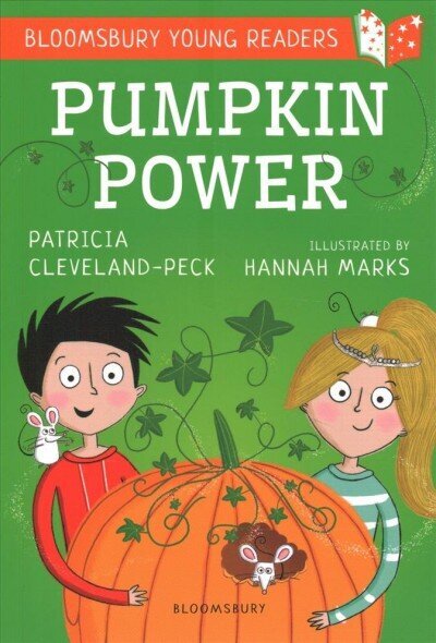 Pumpkin Power: A Bloomsbury Young Reader: Gold Book Band cena un informācija | Grāmatas mazuļiem | 220.lv
