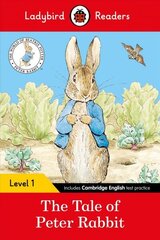 Ladybird Readers Level 1 - Peter Rabbit - The Tale of Peter Rabbit (ELT Graded Reader) цена и информация | Книги для малышей | 220.lv